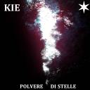 Kie - Polvere di stelle